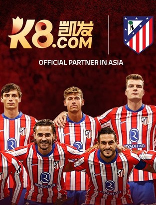 K8 becomes Atlético de Madrid’s Official Betting Partner in Asia