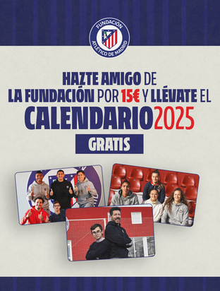 Hazte ‘Amigo de la Fundación’ y consigue nuestro Calendario Solidario 2025