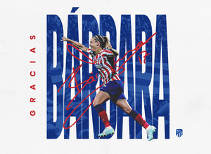 Temp. 22-23 | Gracias, Bárbara | Atlético de Madrid Femenino