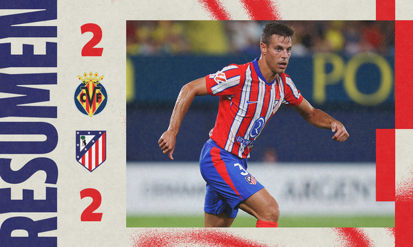 Las mejores acciones del Villarreal 2-2 Atlético de Madrid